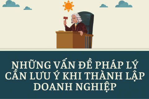  CÁC VẤN ĐỀ PHÁP LÝ DOANH NGHIỆP THƯỜNG GẶP 